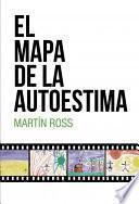 Libro EL MAPA DE LA AUTOESTIMA