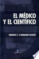 Libro El médico y el científico