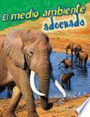 Libro El medio ambiente adecuado (The Right Environment)