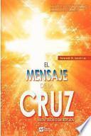 Libro El Mensaje de La Cruz