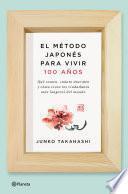 Libro El método japonés para vivir 100 años