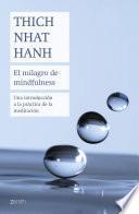 Libro El milagro de mindfulness