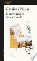 Libro El Movimiento en la crisalida