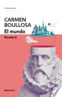 Libro El mundo. Novelas II / The World. Novel II