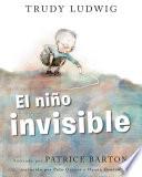 Libro El niño invisible (The Invisible Boy Spanish Edition)