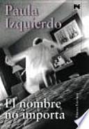 Libro El nombre no importa
