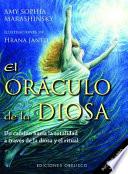 Libro El Oraculo de la Diosa: Un Camino Hacia la Totalidad A Traves de la Diosa y el Ritual [With 52 Cards] = The Goddess Oracle