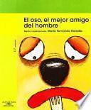 Libro El Oso, El Mejor Amigo del Hombre