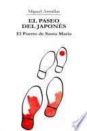 Libro El Paseo del Japonés. El Puerto de Santa María