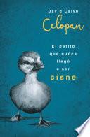 Libro El patito que nunca llegó a ser cisne