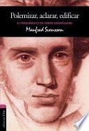 Libro El Pensamiento de Soren Kierkegaard: Polemizar, Aclarar, Edificar