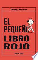 Libro El Pequeño Libro Rojo