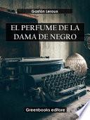 Libro El perfume de la dama de negro