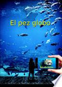 Libro El Pez Globo