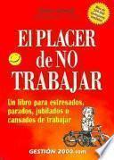 Libro El placer de no trabajar