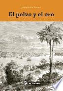 Libro El polvo y el oro