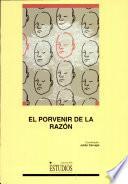 Libro El Porvenir de la razón