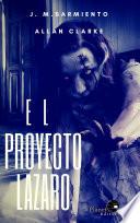 Libro El proyecto Lázaro