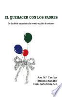 Libro El quehacer con los padres