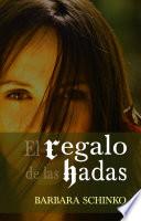 Libro El regalo de las hadas