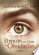 Libro El rincón de las cosas no olvidadas
