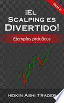 Libro ¡El Scalping es Divertido! 2