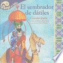 Libro El Sembrador de Datiles: Cuento Arabe