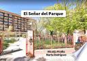Libro El señor del Parque