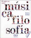 Libro El siglo XX: entre música y filosofía