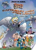 Libro El Supergrupo contra el papa Cósmico / Supergroup against Cosmic Pope