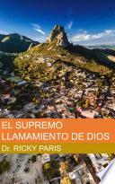 Libro EL SUPREMO LLAMAMIENTO DE DIOS