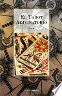 Libro El Tarot Adivinatorio