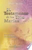 Libro El Testamento de las Tres Marías