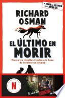 Libro El último en morir