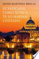 Libro El Vaticano como nunca te lo habían contado