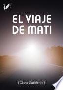Libro El viaje de Mati