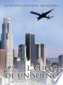 Libro EL VUELO DE UN SUEÑO