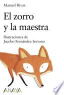 Libro El zorro y la maestra