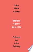 Libro Elimina Las Prisa de Tu Vida: Cómo Mantener la Salud Emocional y Espiritual en e l Caos Del Mundo Moderno / the Ruthless Elimination of Hurry