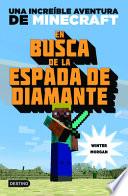 Libro En busca de la espada de diamante / In search of the diamond sword