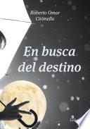 Libro En busca del destino