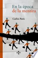 Libro En la época de la mentira