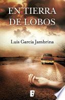 Libro En tierra de lobos