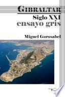 Libro Ensayo gris - Gibraltar siglo XXI