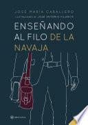 Libro Enseñando al filo de la navaja