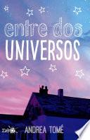 Libro Entre dos universos