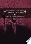 Libro Entre la mente y el lenguaje: el árbol de carne