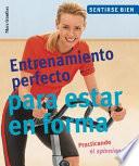 Libro Entrenamiento perfecto para estar en forma