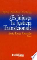 Libro ¿Es injusta la justicia transicional?