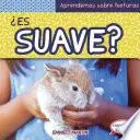 Libro ¿Es suave? (What Is Soft?)